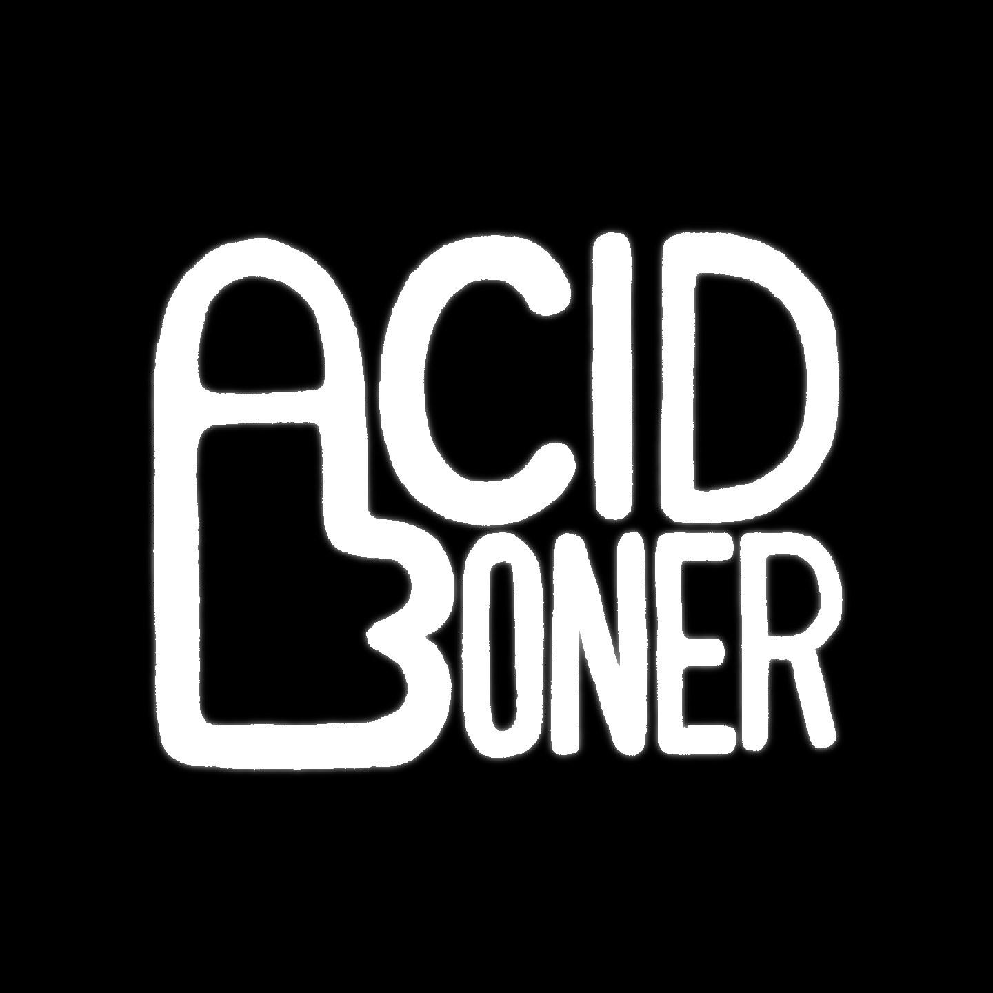 Acid Boner