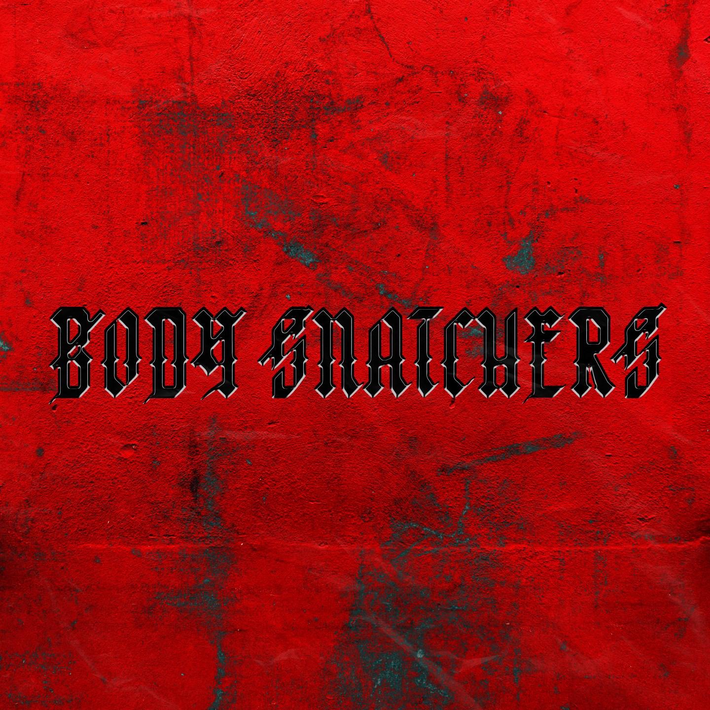 Body Snatchers