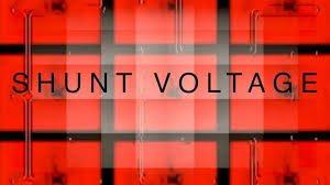 Shunt Voltage