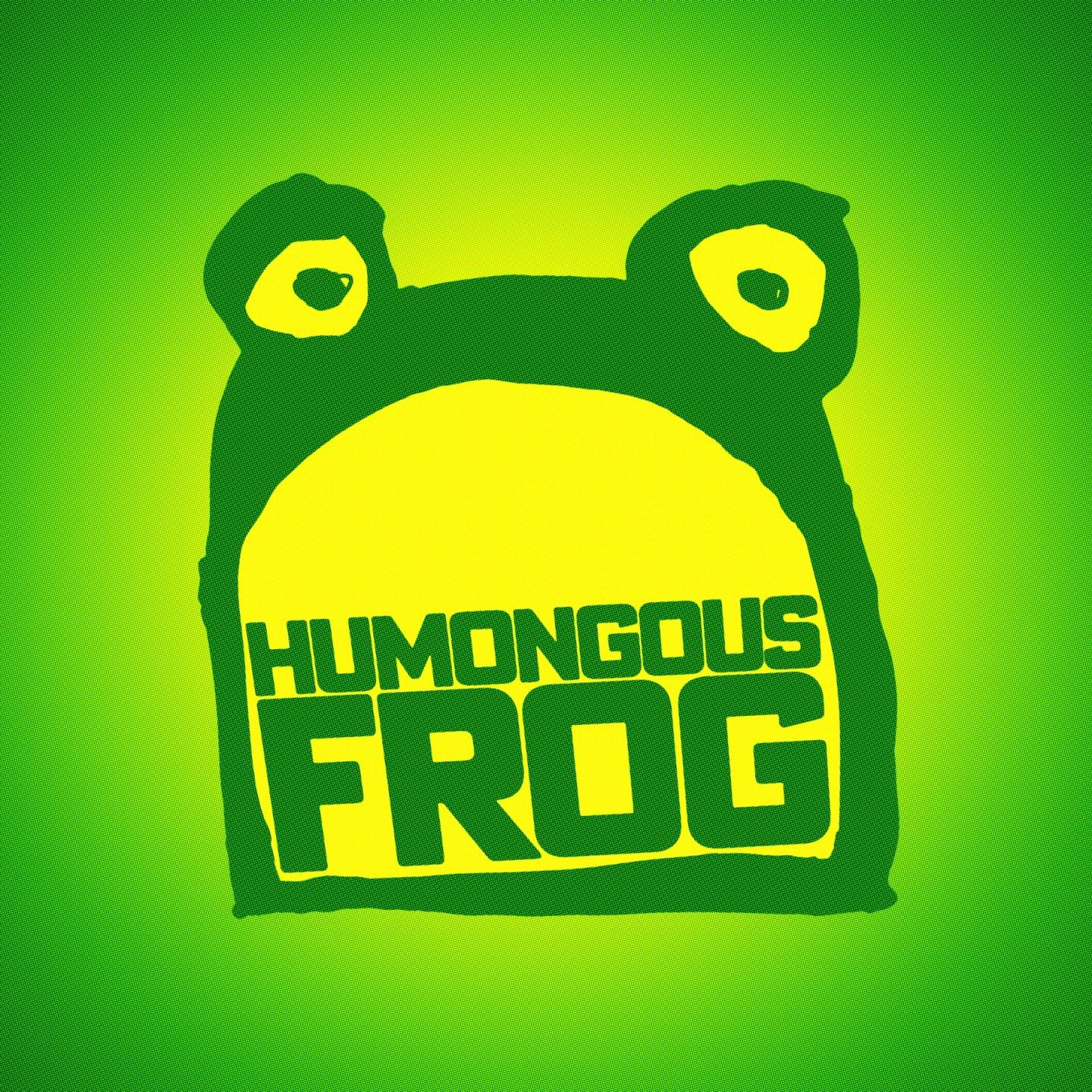 Humongous Frog