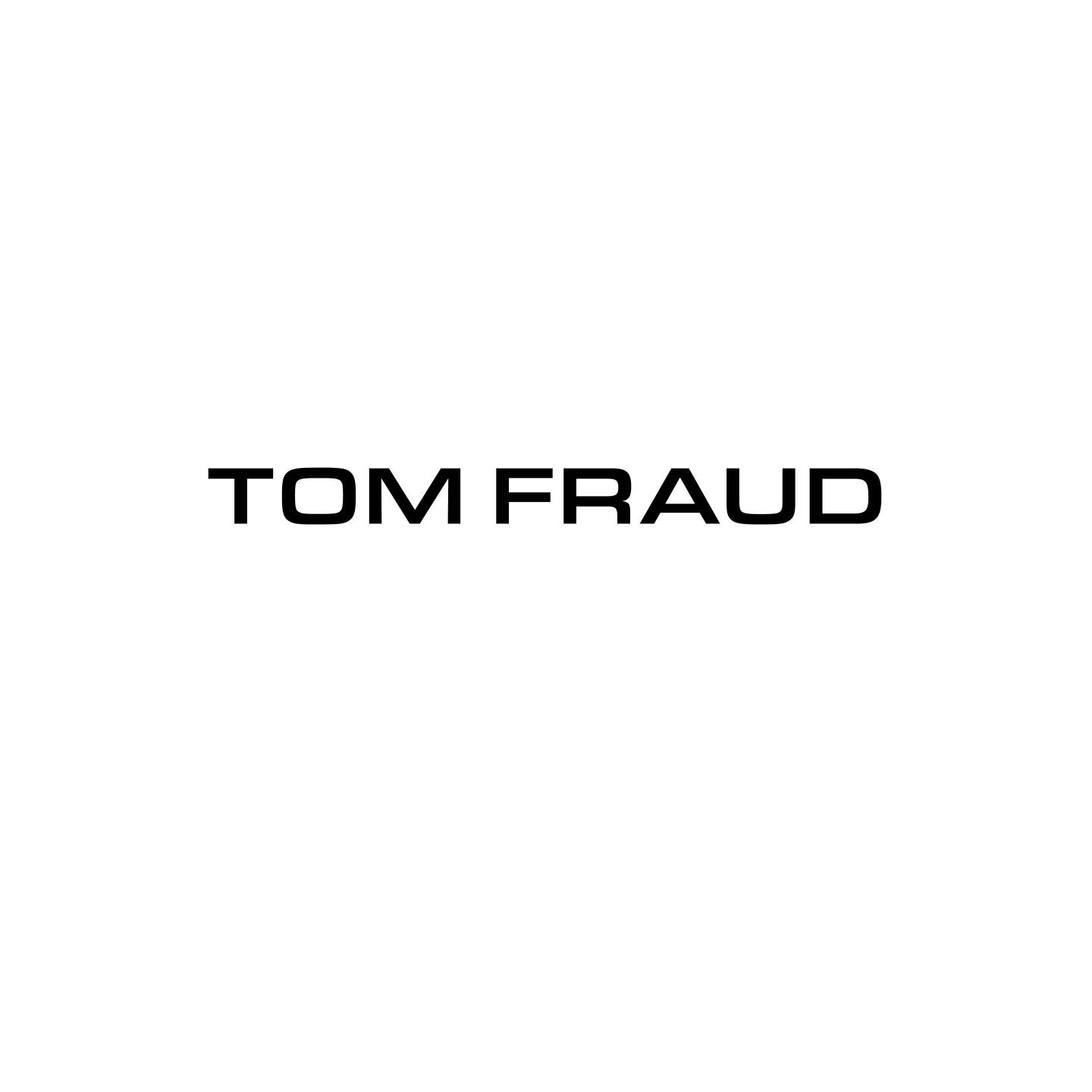Tom Fraud