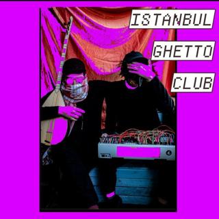 Istanbul Ghetto Club