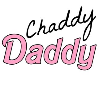 Chaddy Daddy