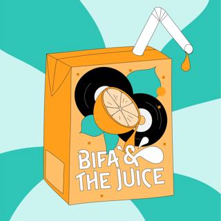 Bifa And The Juice