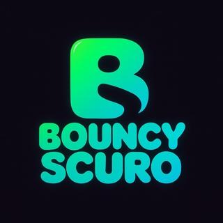 BouncyScuro