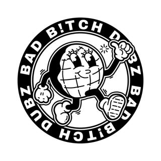 Bad B!tch Dubz