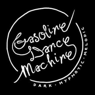 Gasoline Dance Machine