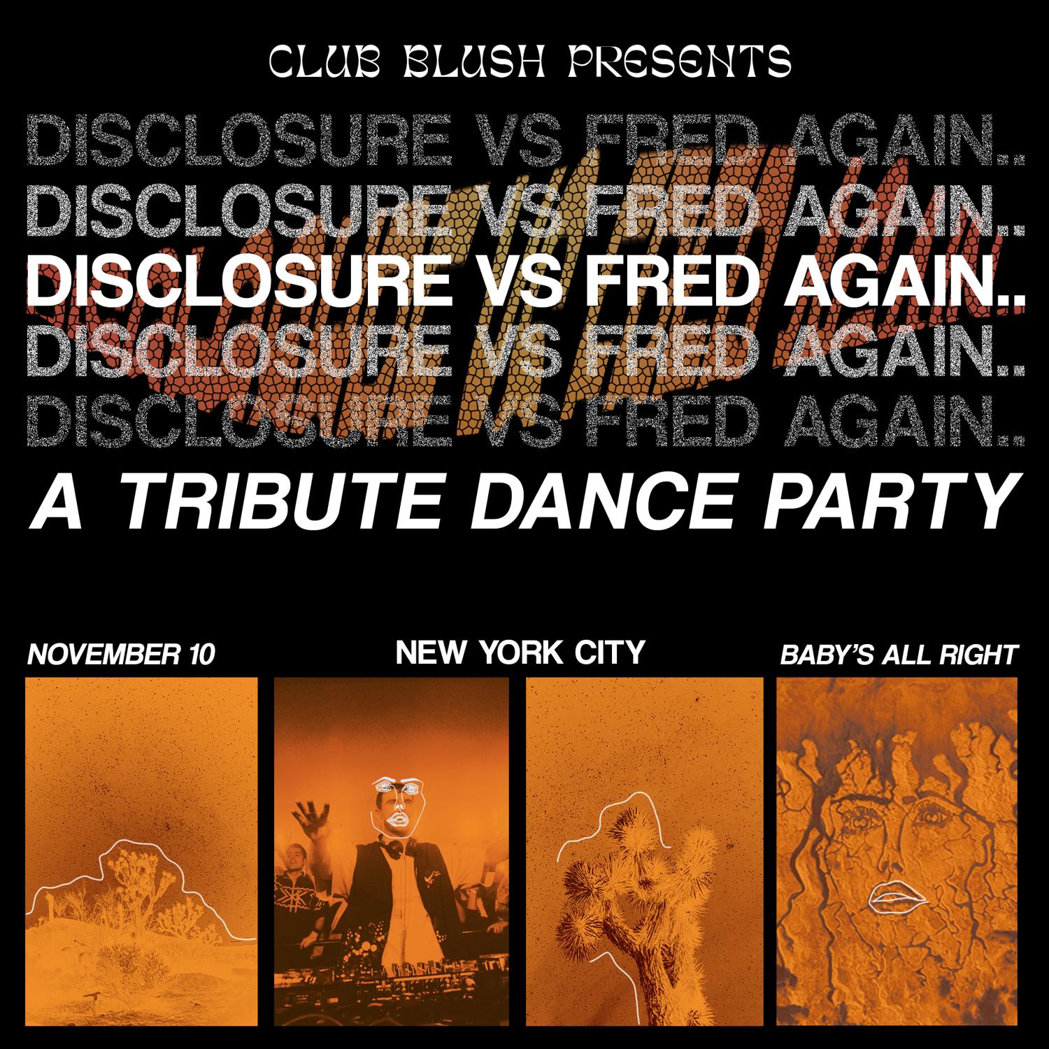 Disclosure Vs. Fred Again Tribute Dance Party