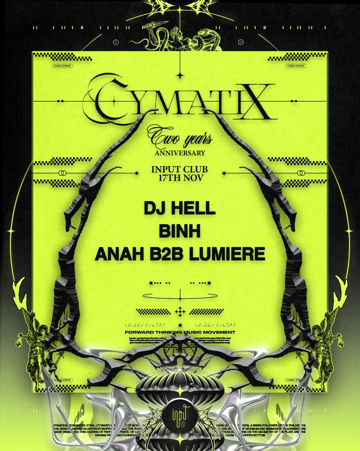 Cymatix 2Nd Anniversary With Dj Hell & Binh