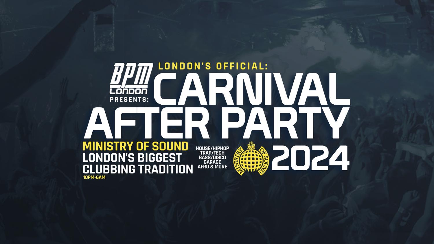 Official Ministry Of Sound Carnival After Party