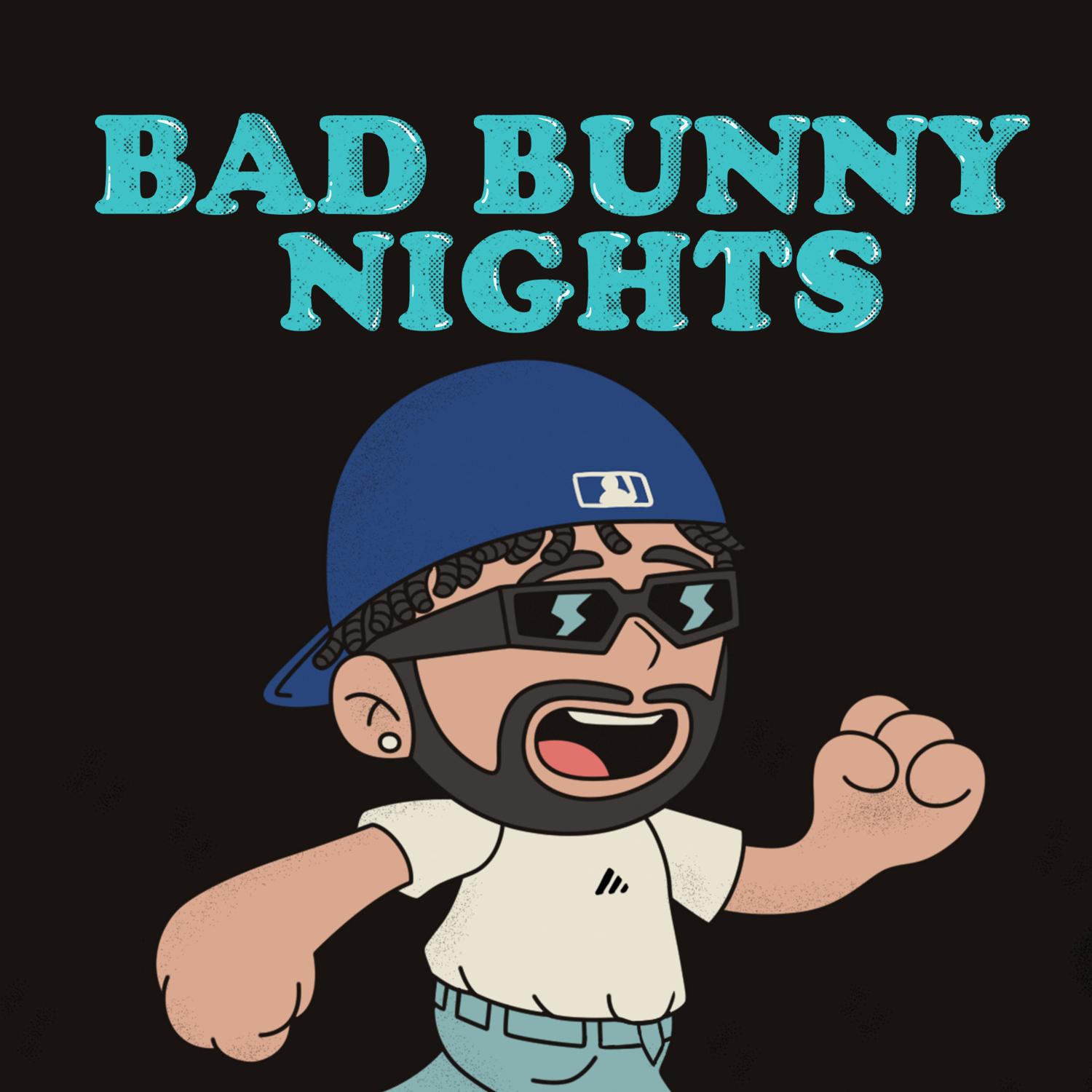 Bad Bunny Nights