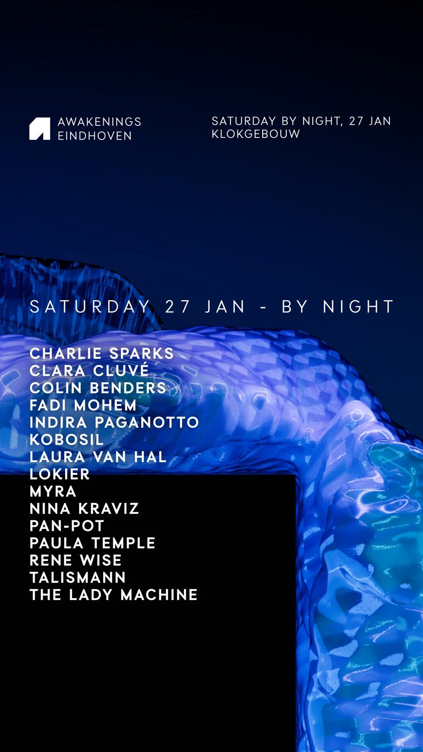 Awakenings Eindhoven - 27 Jan - By Night