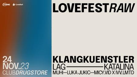 Lovefest Raw W. Klangkuenstler At Drugstore, Belgrade