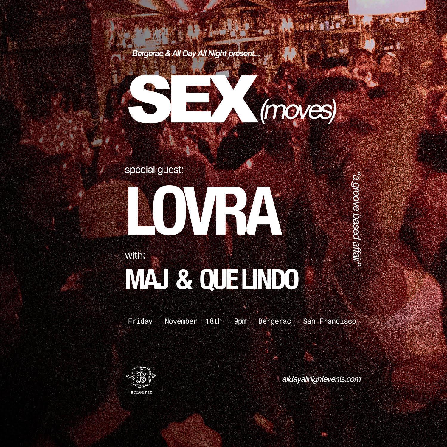 Sex (Moves) With Lovra Sf