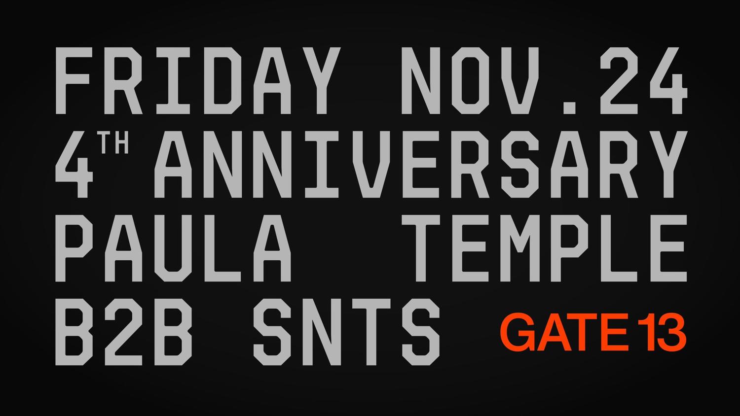 Paula Temple B2B Snts X 4 Anniversary Gate13