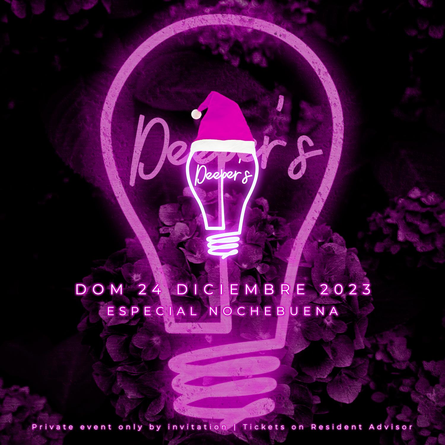 Especial Nochebuena - Deeper'S Club