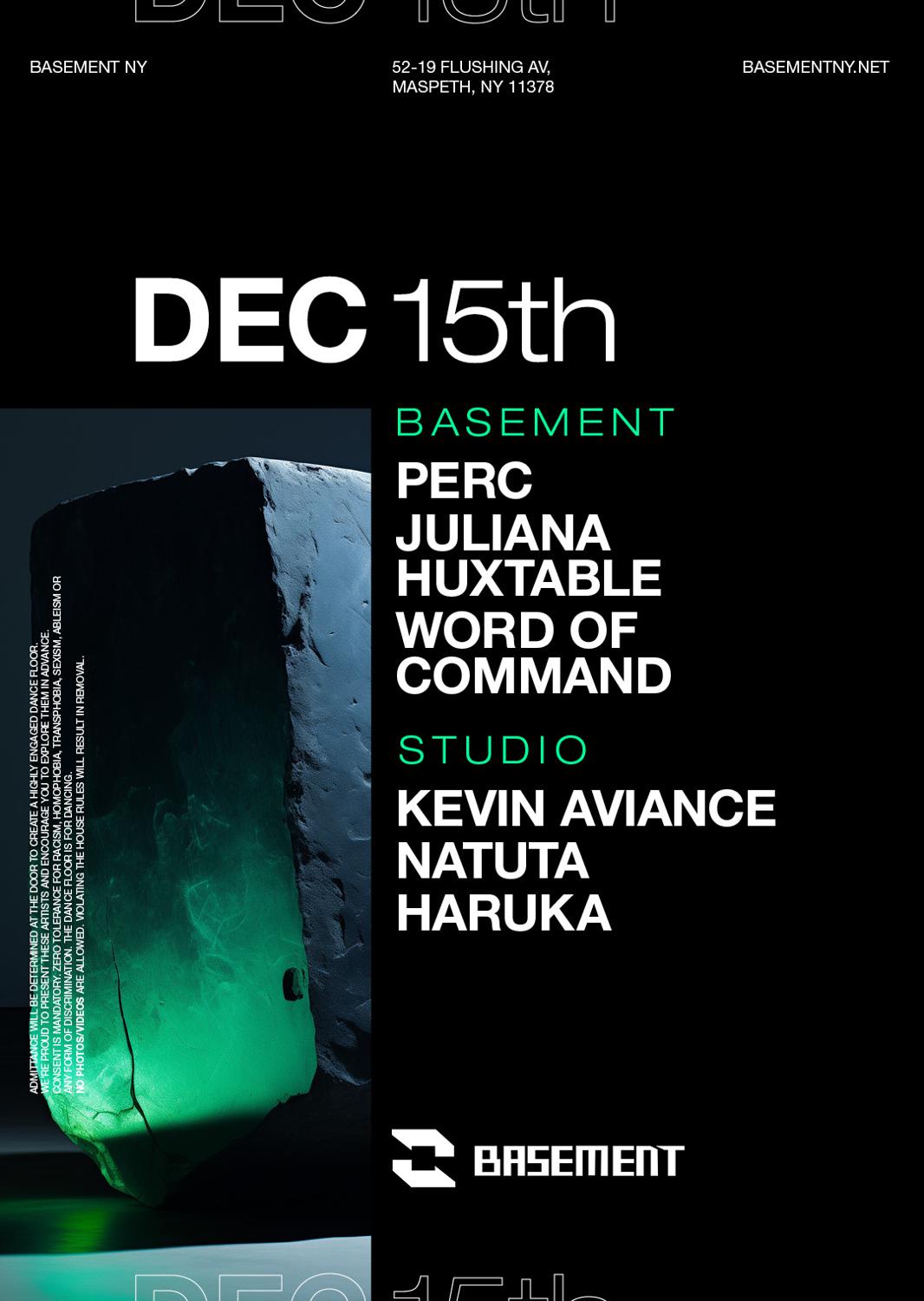 Perc / Juliana Huxtable / Word Of Command / Kevin Aviance / Natuta / Haruka