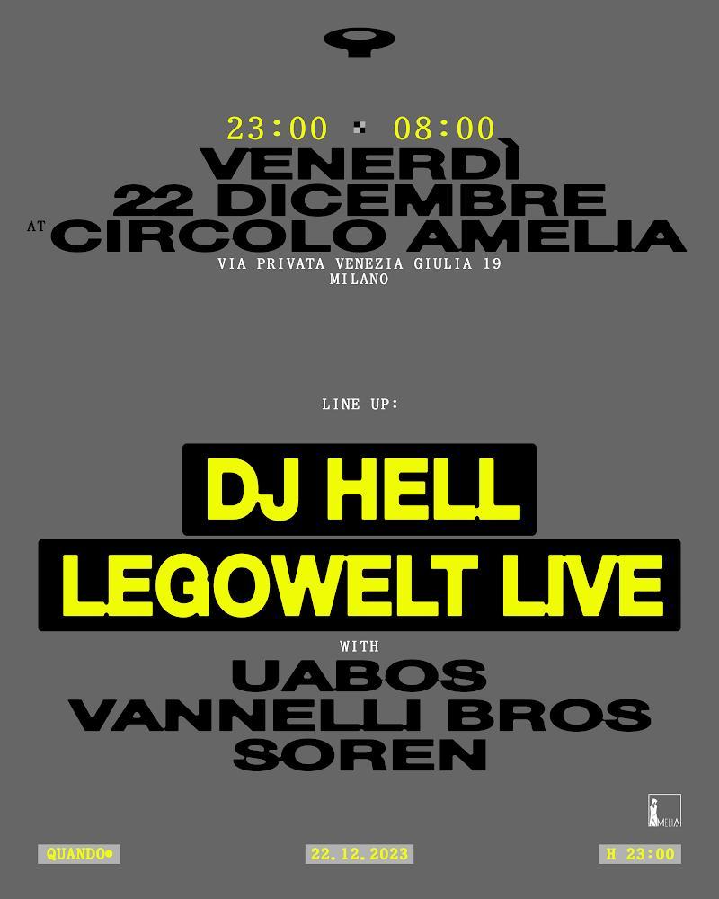 Quando With Dj Hell + Legowelt Live