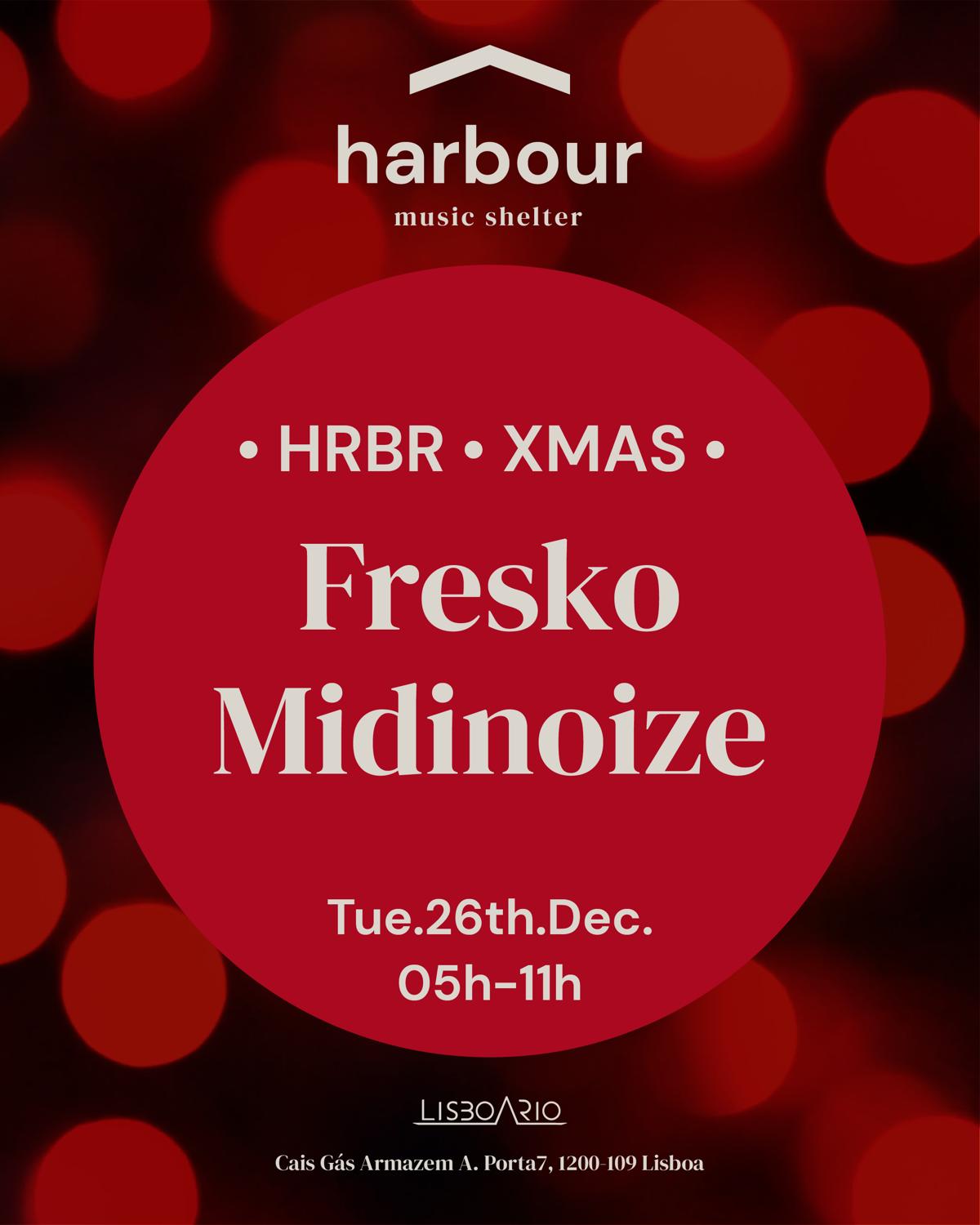 Harbour Xmas // Fresko + Midinoize