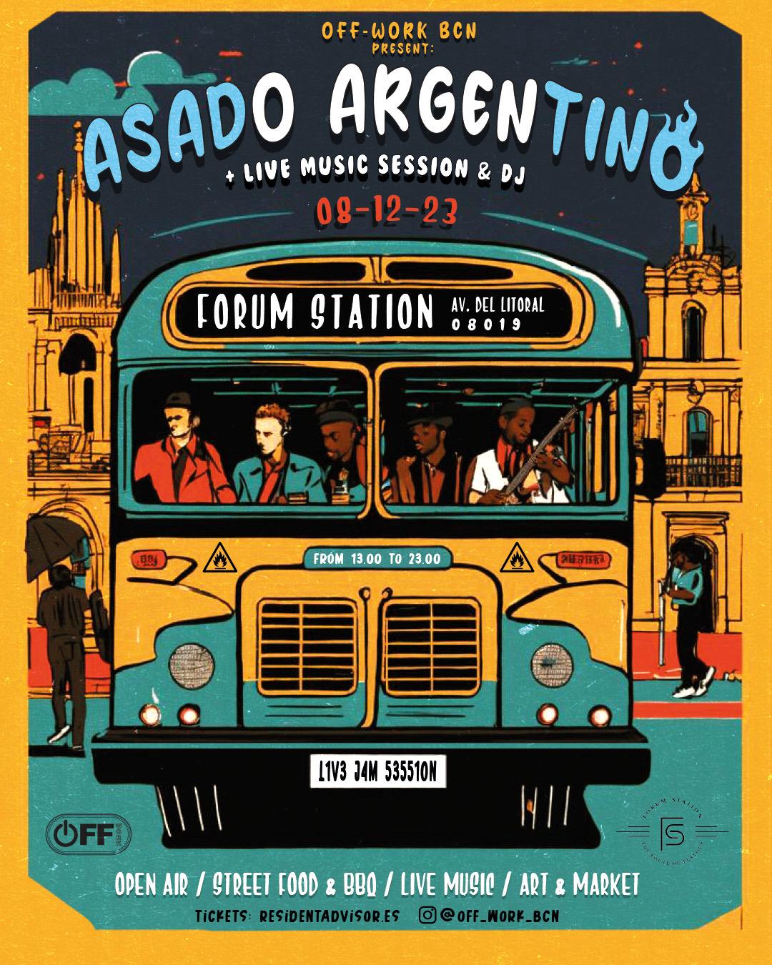 Asado Argentino (Bbq) & Dj Set By Off-Work 13:00-23:00 - Dj + Live Music, Art & Fashion Market 