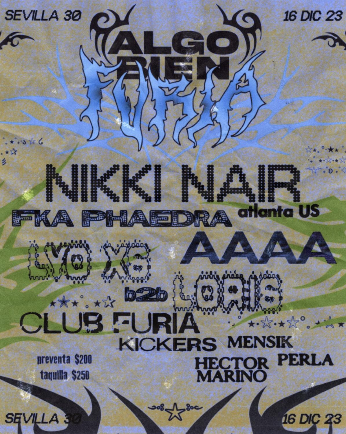 Nikki Nair X Club Furia & Algo Bien