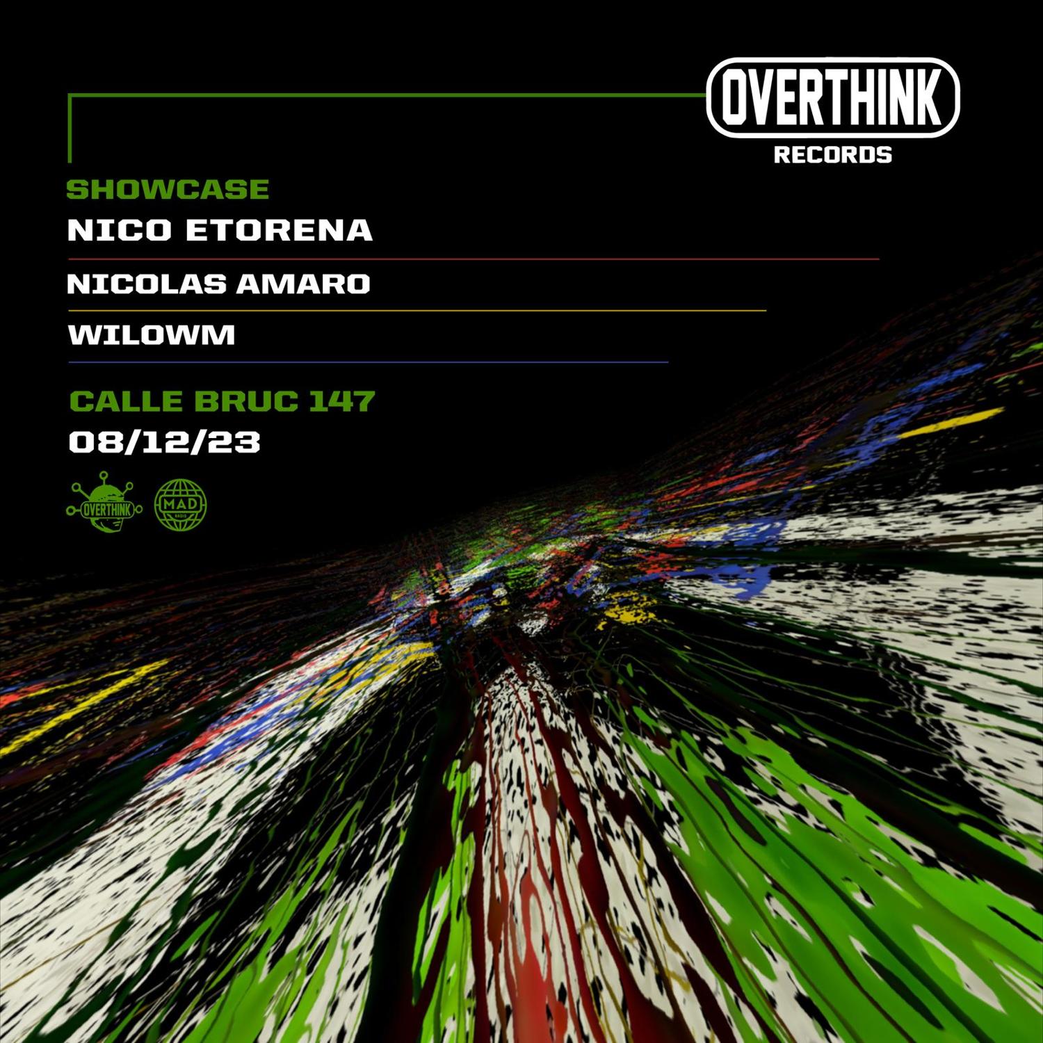 Overthink Records Pres: Nico Etorena, Nicolas Amaro, Willowm