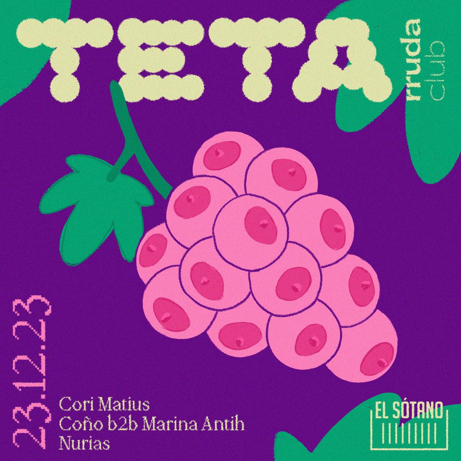 Teta Rruda Club: (Cori Matius, Coño B2B Marina Antih, Nurias)