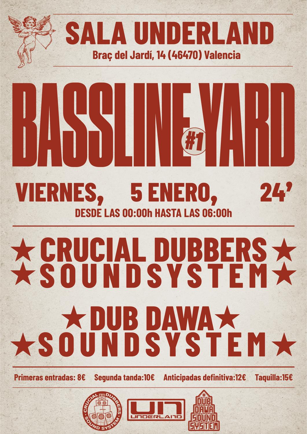 Bassline Yard #1 - Crucial Dubbers & Dubdawa - 2 Sound Systems