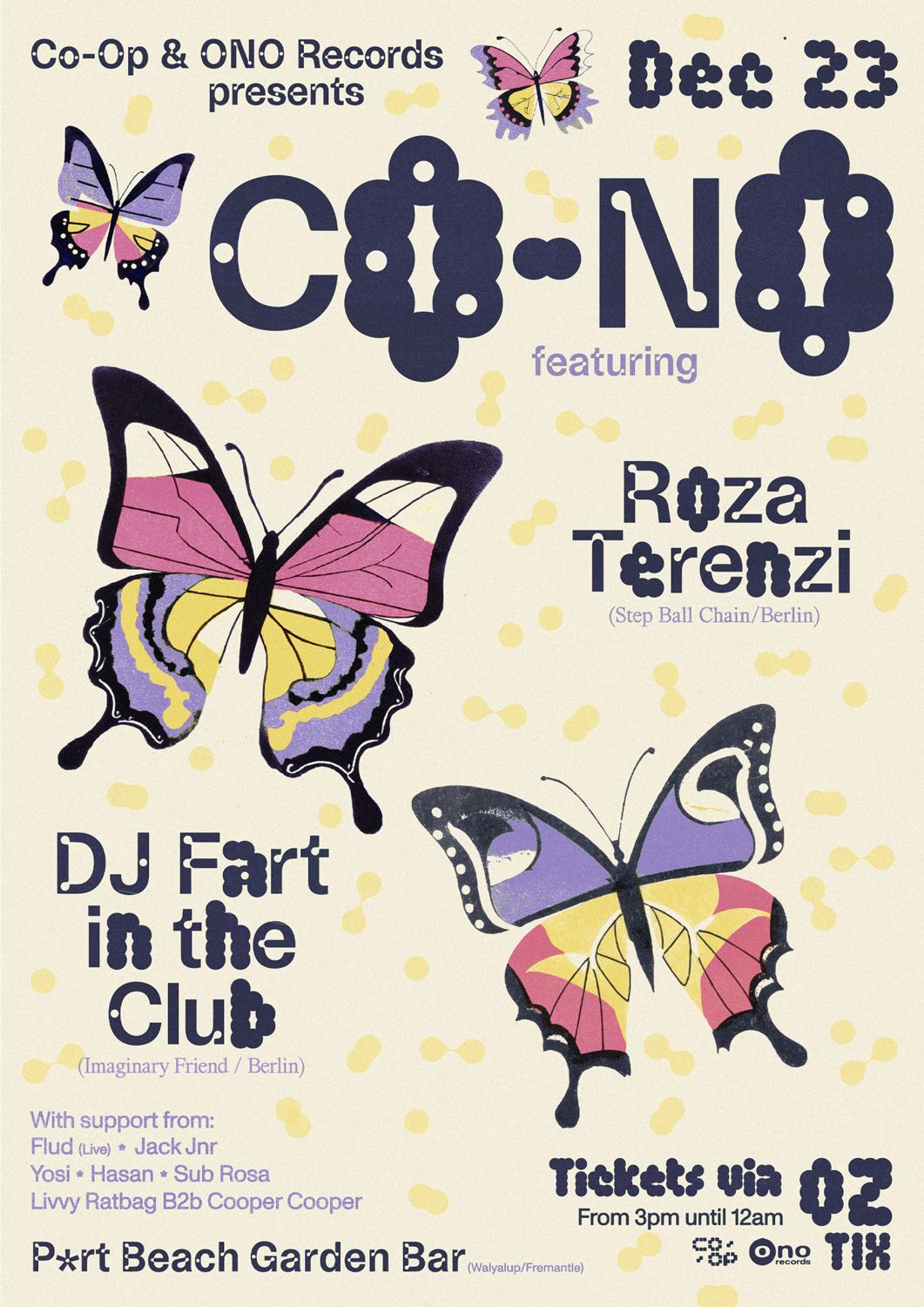 Co-Op & Ono Records Presents ≈ Roza Terenzi, Dj Fart In The Club & Friends