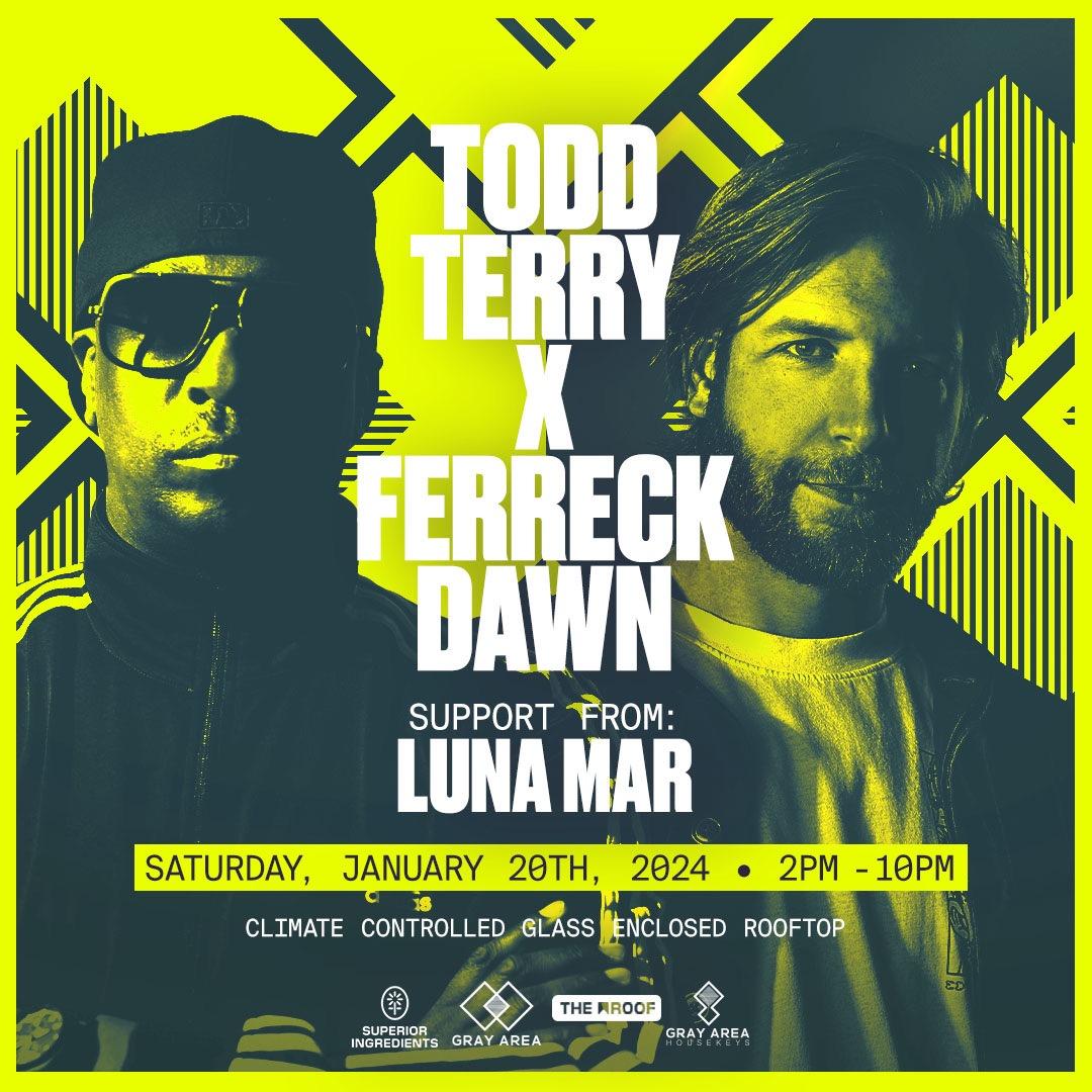 Todd Terry X Ferreck Dawn On The Roof - Gray Area