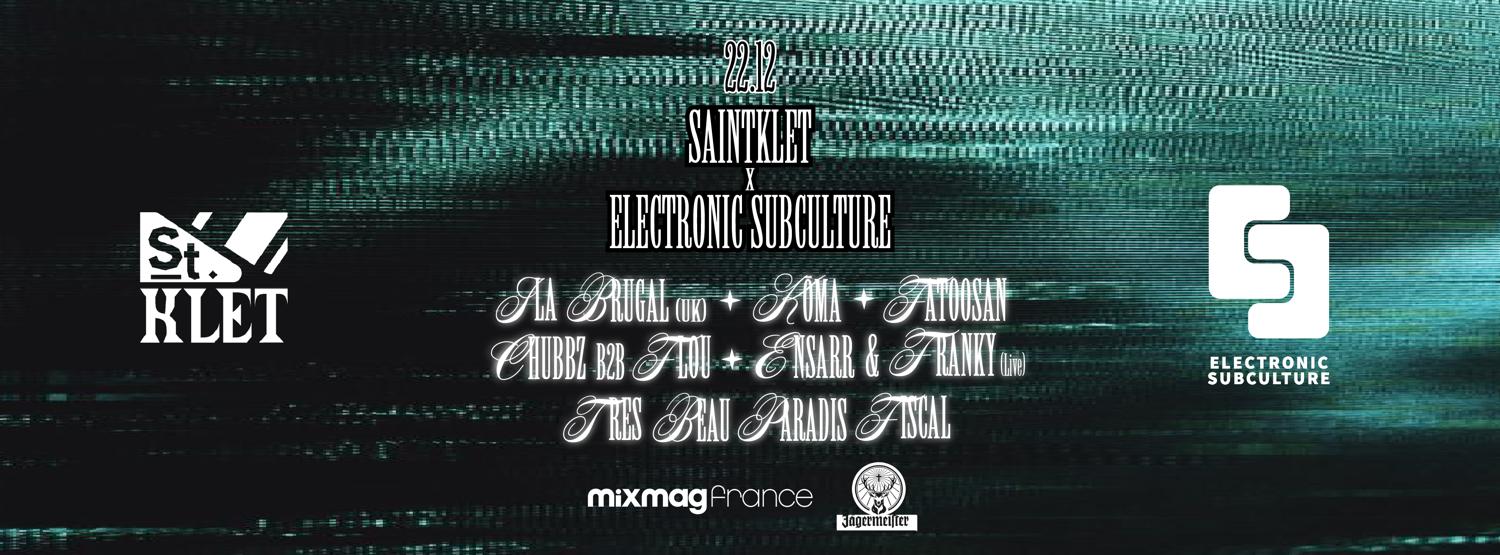 Saintklet X Electronic Subculture