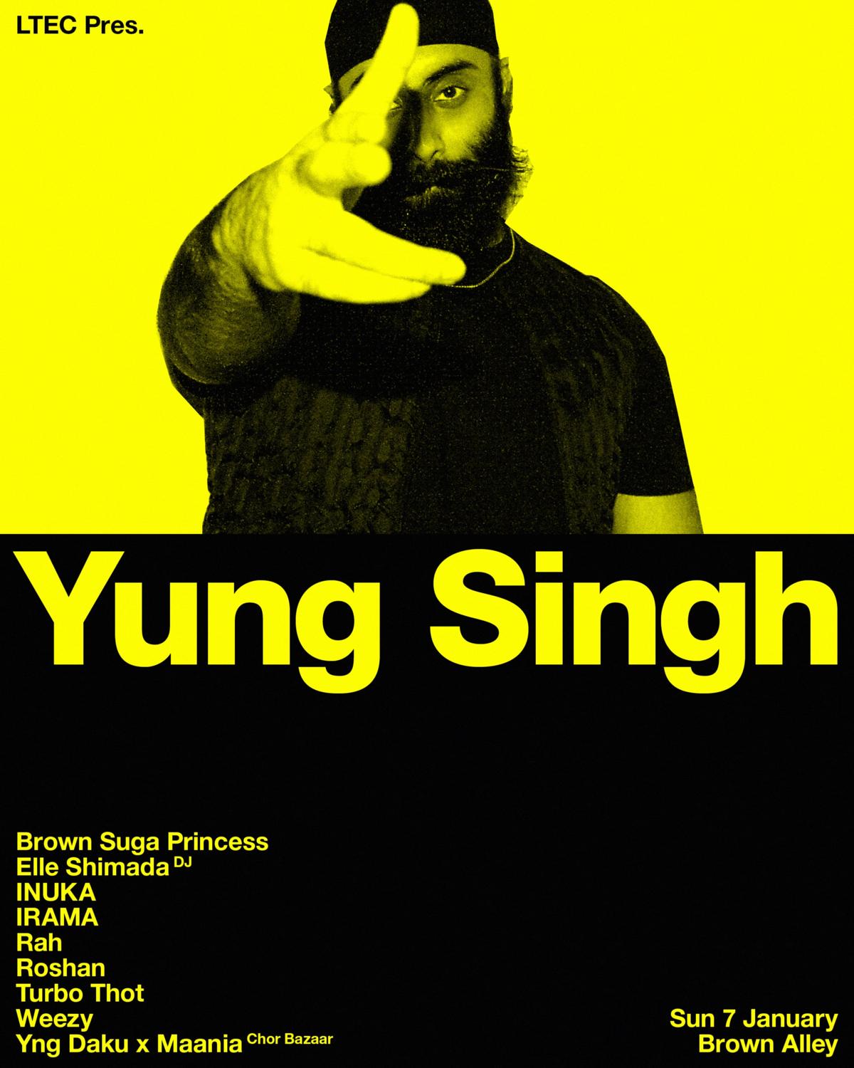 Ltec Presents Yung Singh