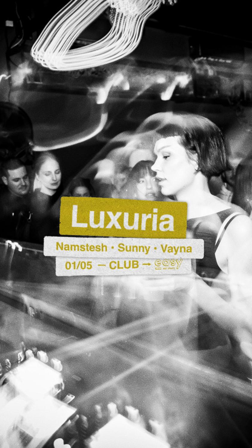 Luxuria: Namstesh, Sunny, Vayna