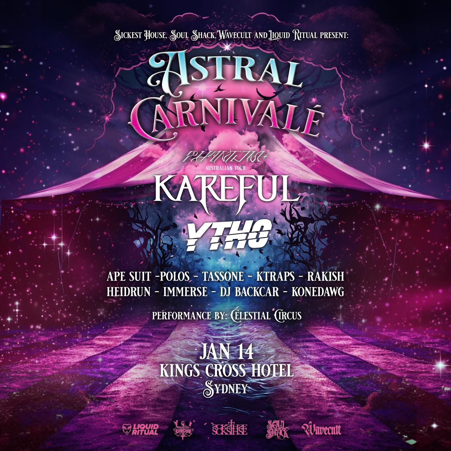 Astral Carnivalé Feat. Kareful + Ytho - Phantom Tour 2024 - Sydney