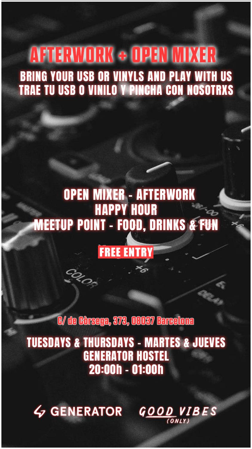 Open Mixer + Afterwork (Bring Your Music & Join The Gang) By Good Vibes Only