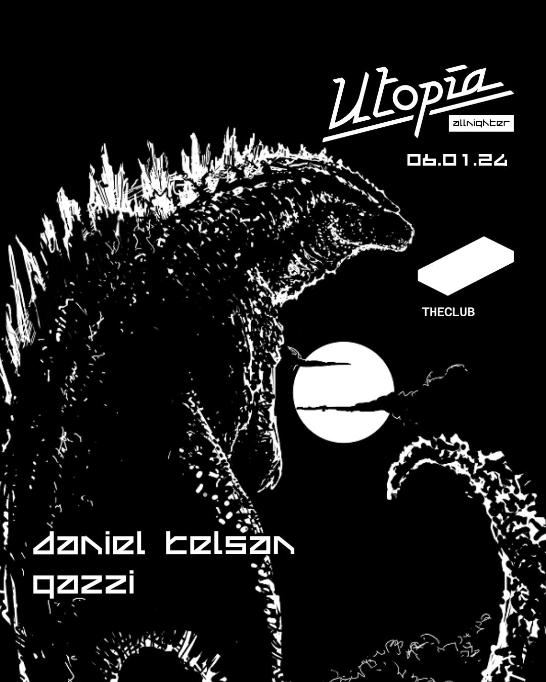 Utopía All-Nighter: Daniel Kelsan + Gazzi