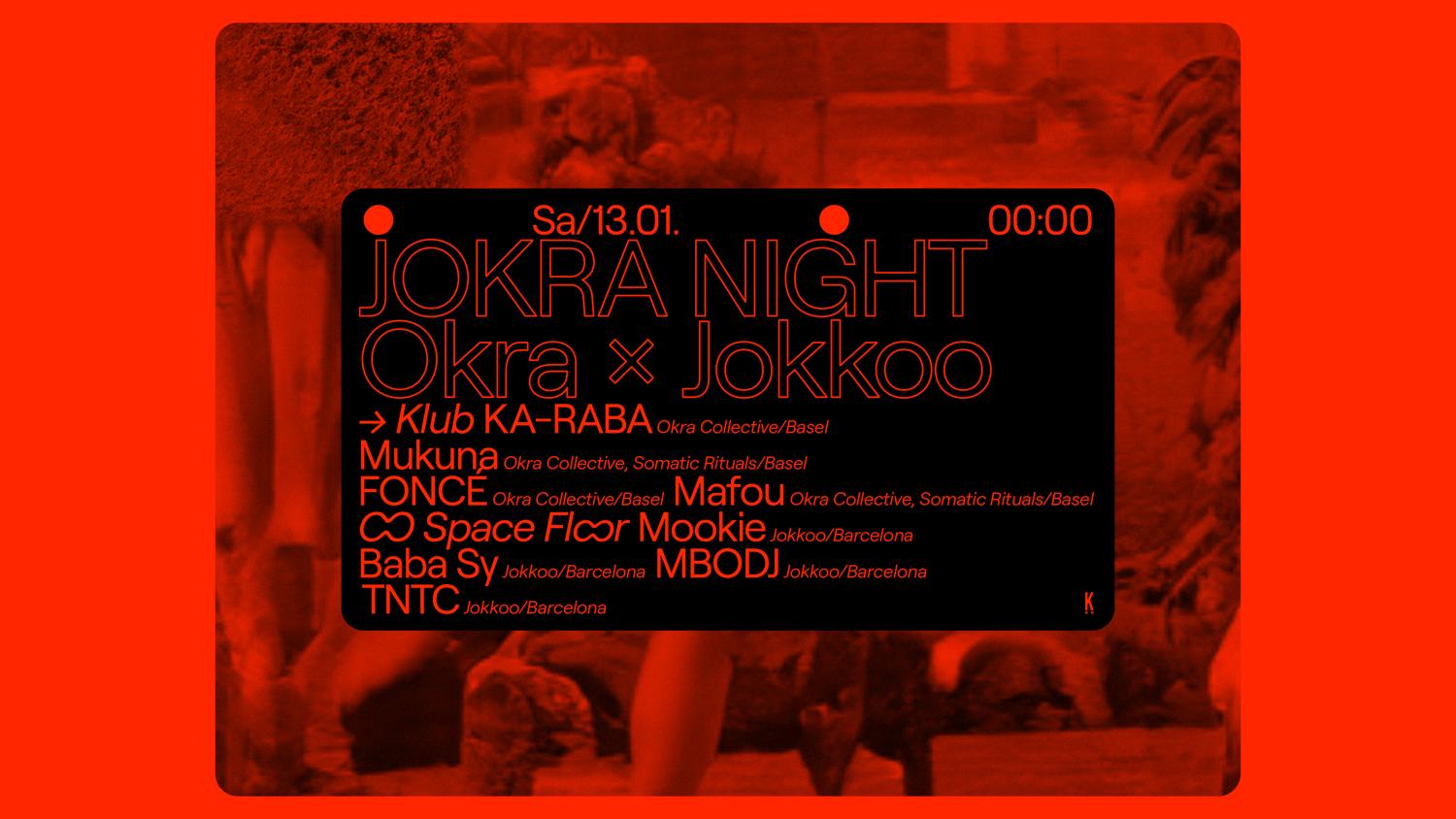 Jokra Night - Okra X Jokkoo