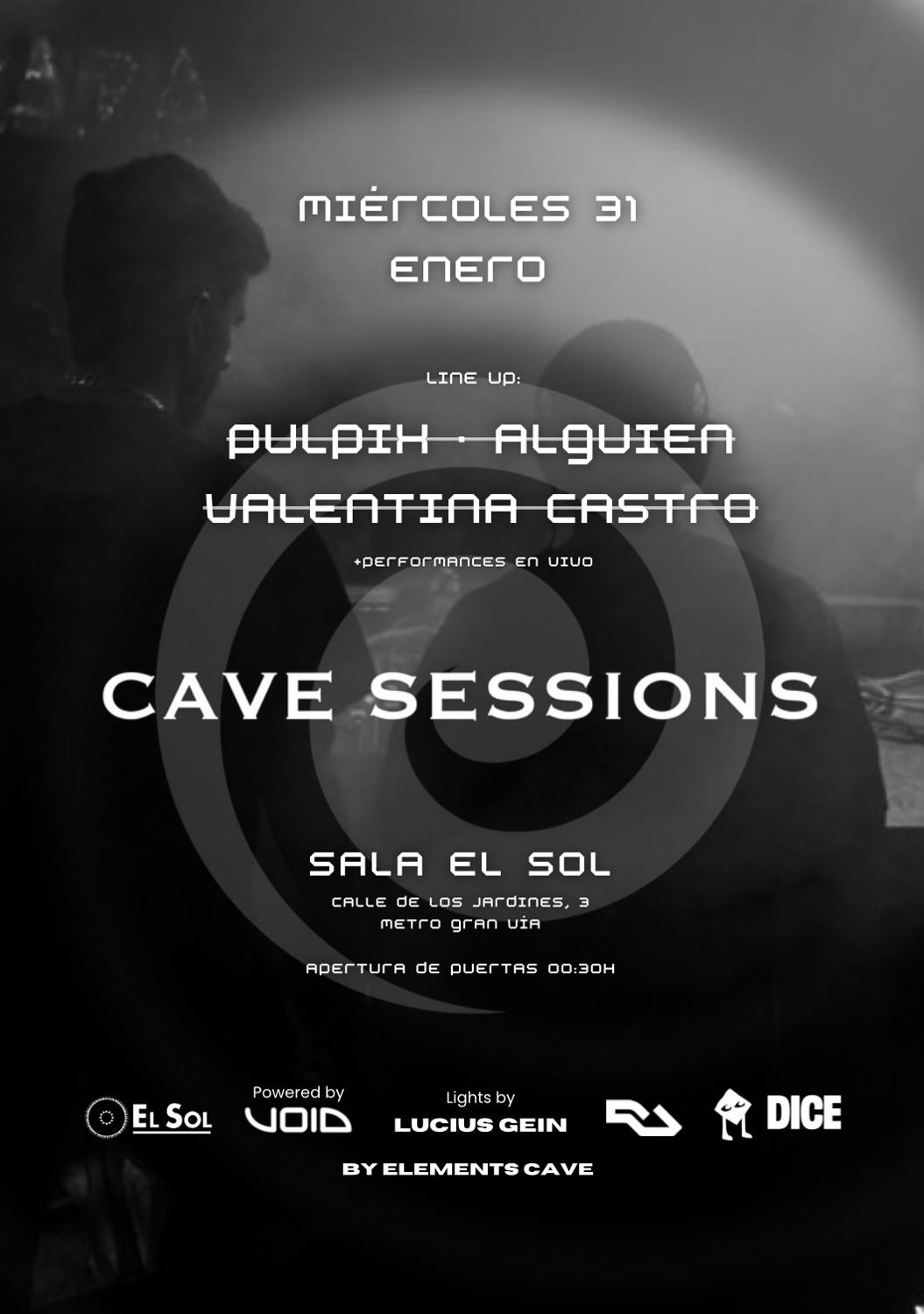 Cave Sessions - By Ec: Entrada Gratuita Hasta Las 2:00 Con Ra