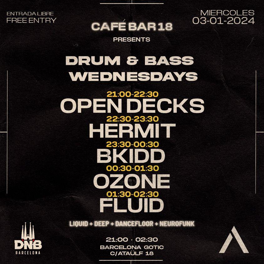 18 - Drum & Bass Wednesdays