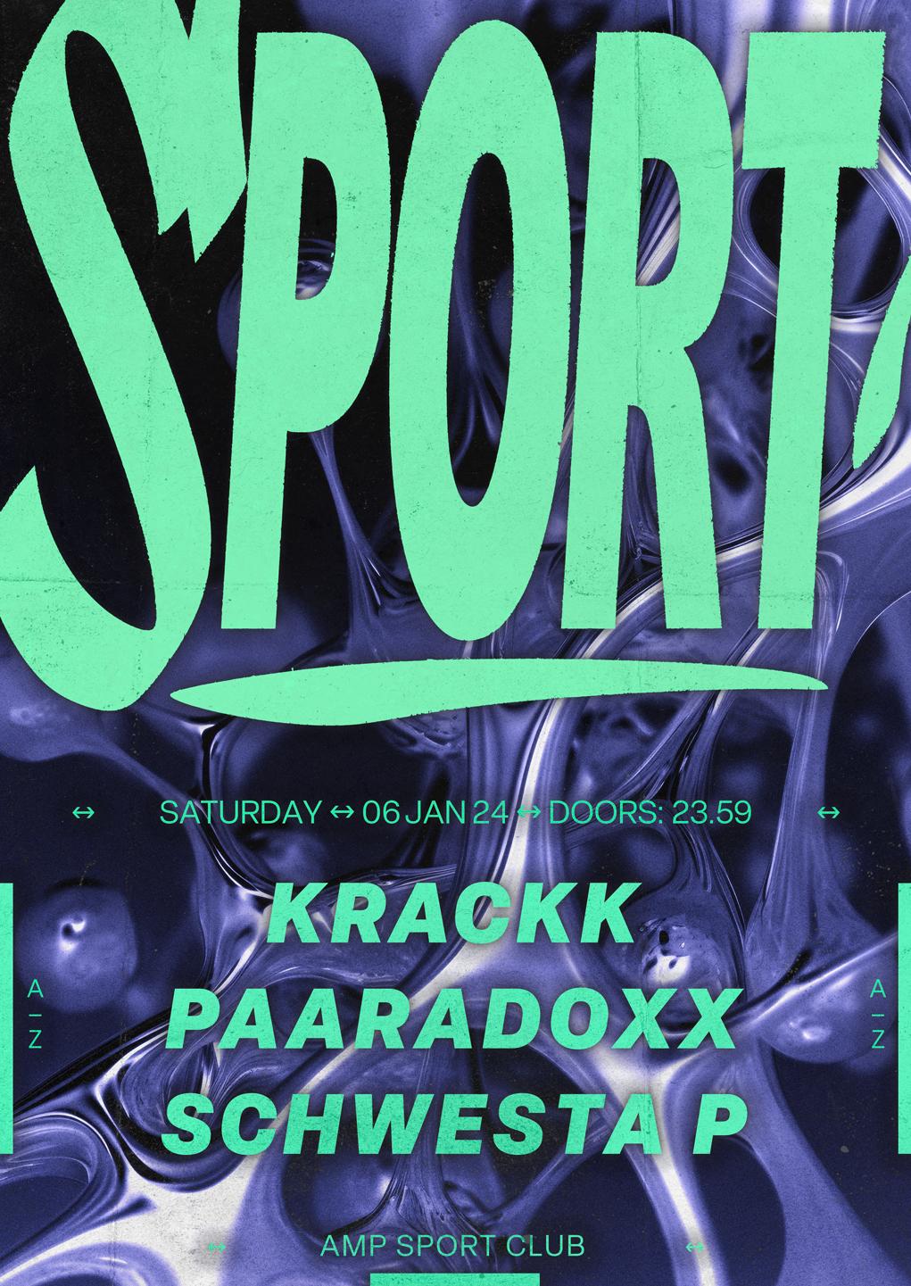 Amp Sport Club W/ Krackk, Schwesta P & Paaradoxx