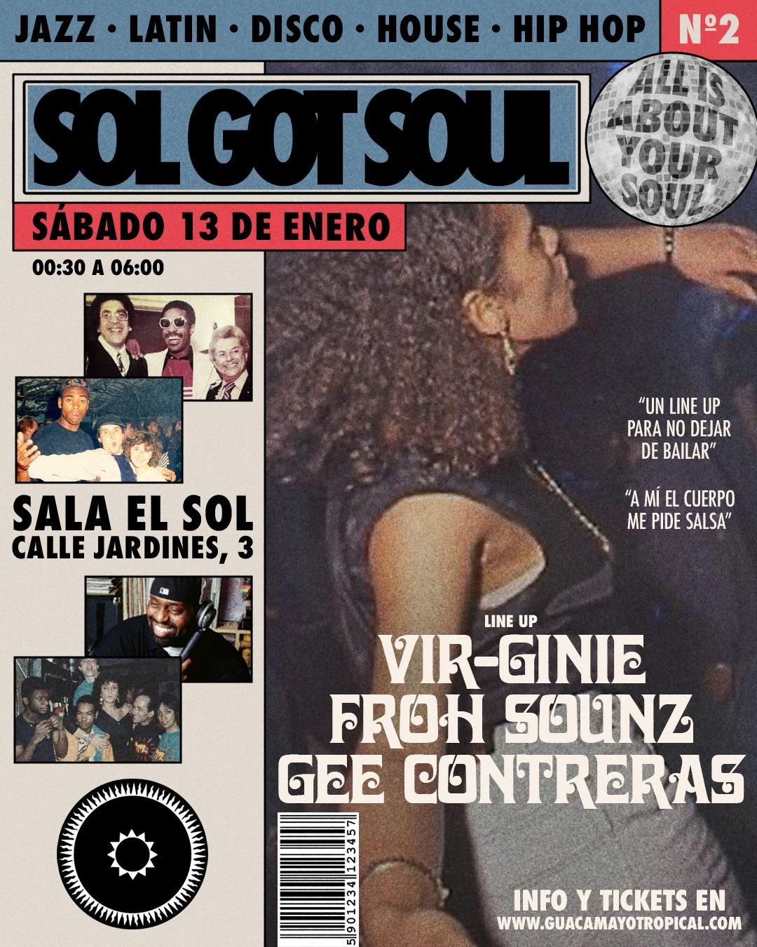 Guacamayo Presenta: Sol Got Soul Vol.2