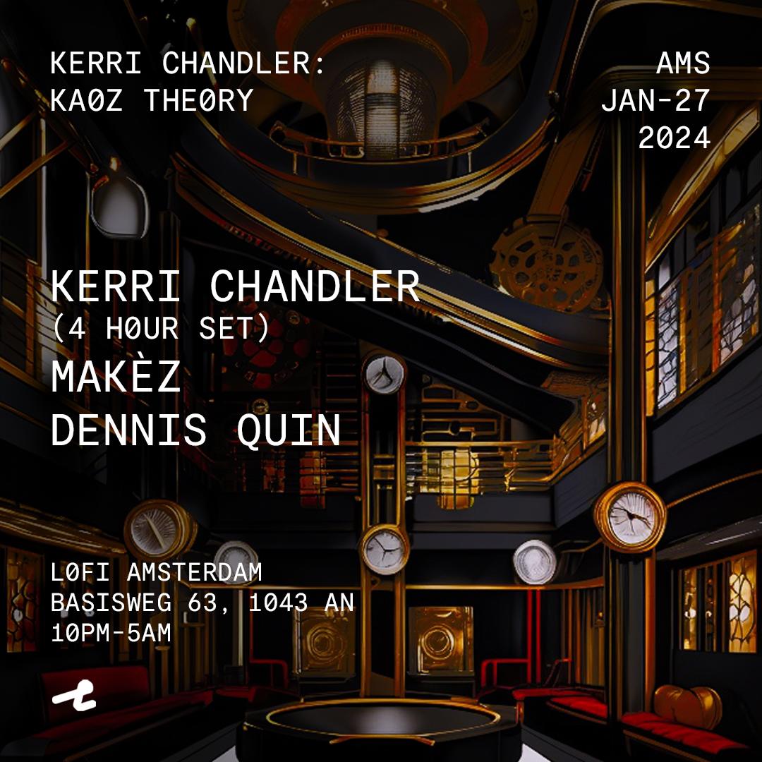 Kaoz Theory Presents Kerri Chandler (4 Hour Set)