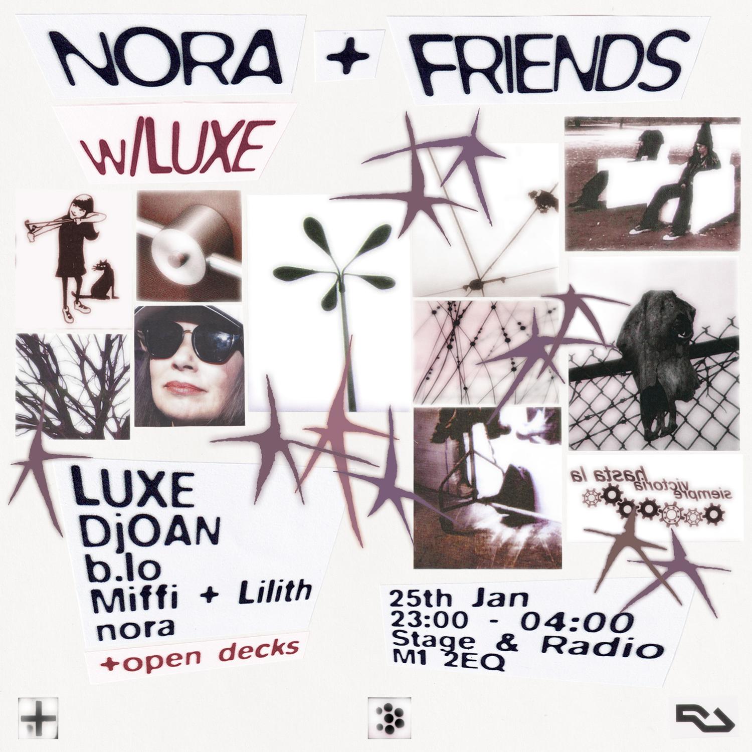 Nora & Friends W/ Luxe