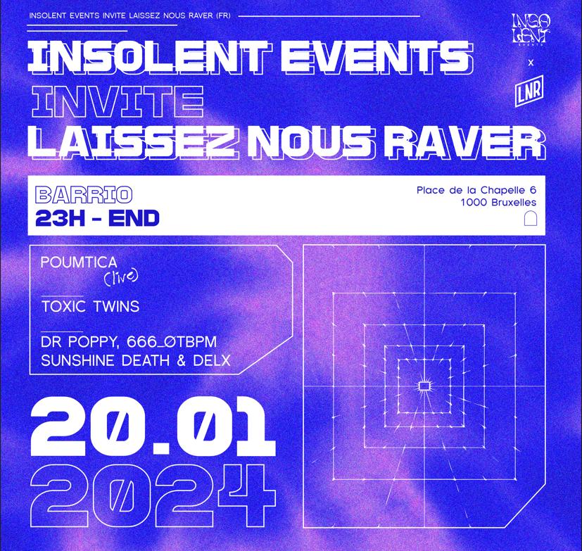 Insolent Events Invite: Laissez Nous Raver (Fr) With Poumtica (Live) & Friends