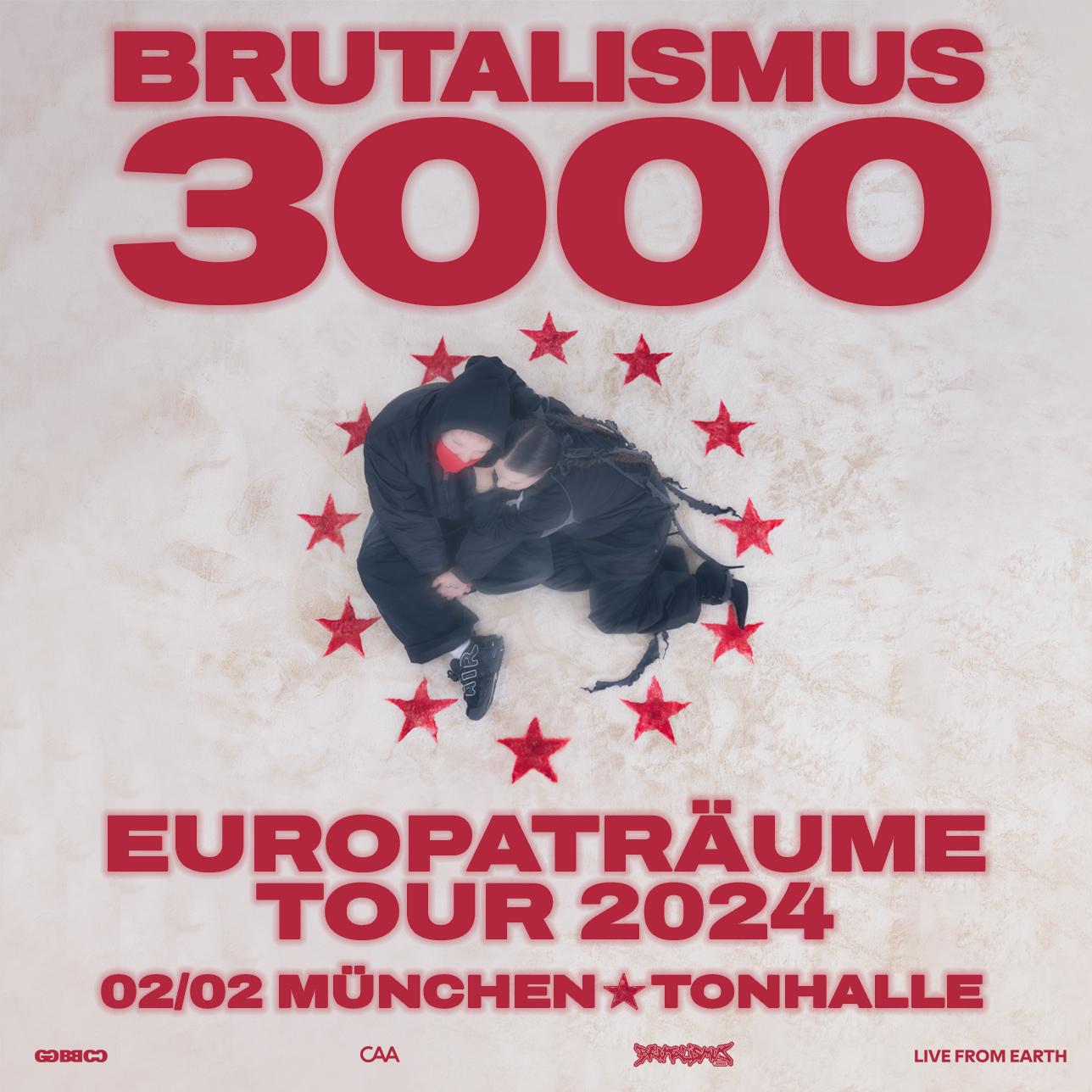 Brutalismus 3000 - Europaträume Tour