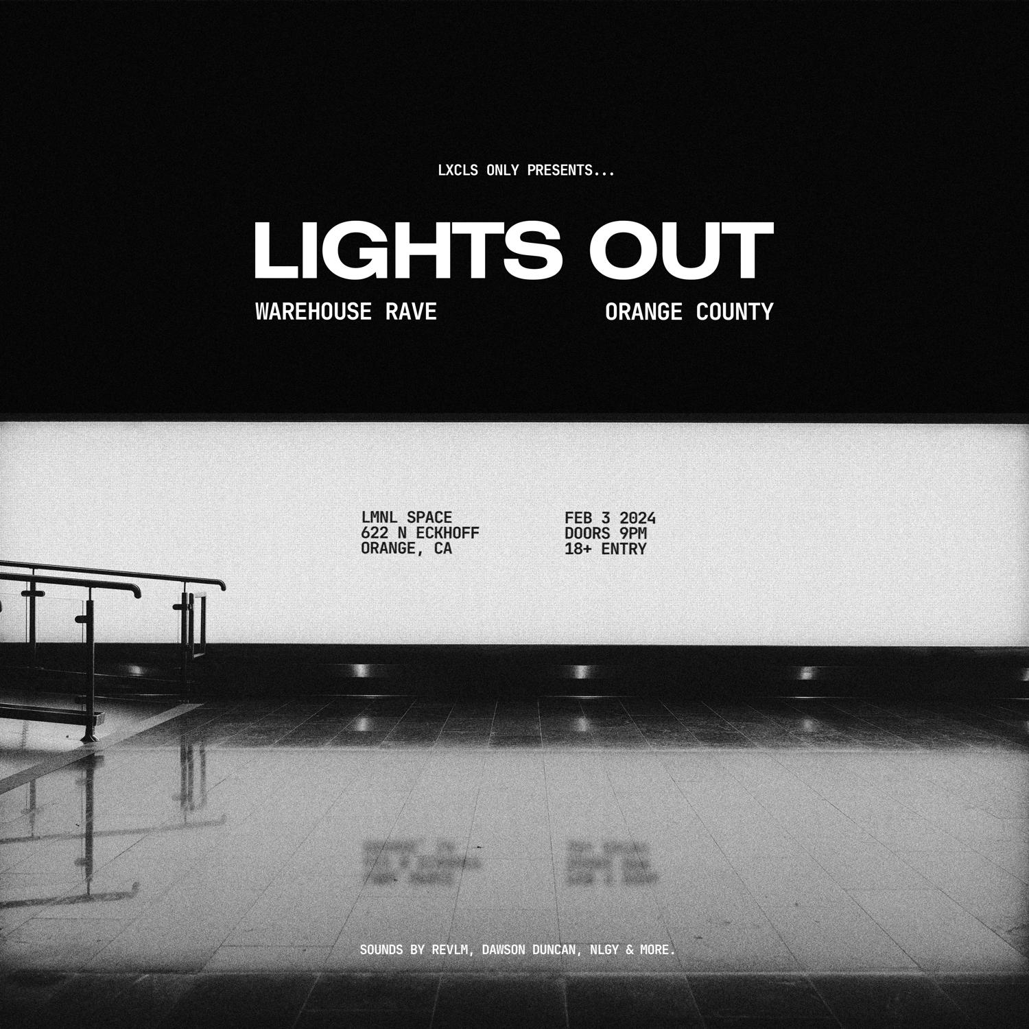 Lights Out Oc - Warehouse Rave