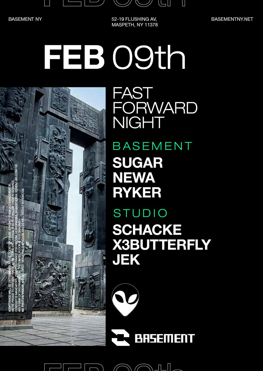 Fast Forward Night: Sugar / Newa / Ryker / Schacke / X3Butterfly / Jek