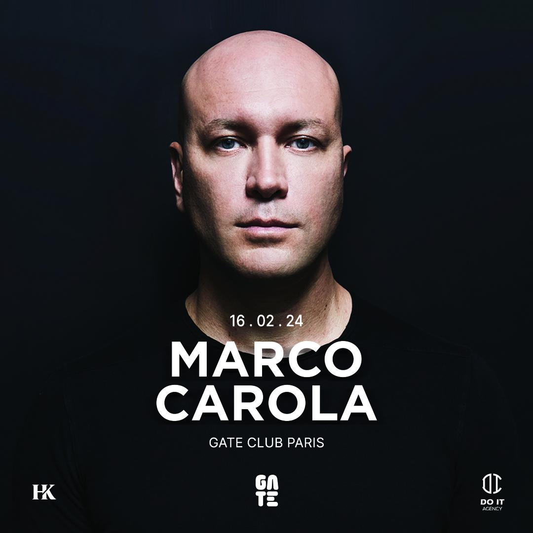 Marco Carola At Gate Club Paris