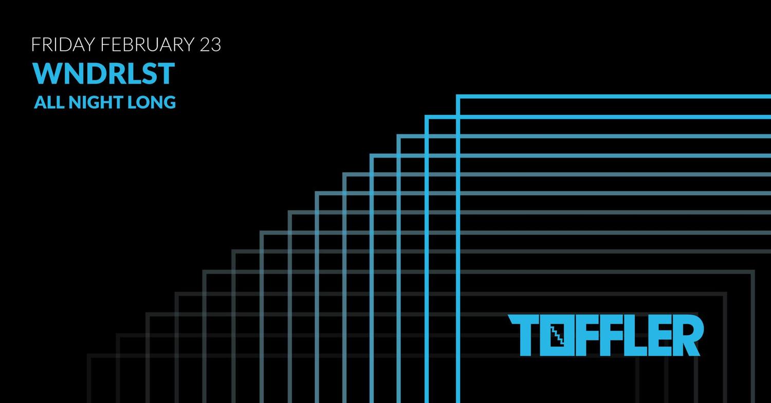 Toffler Presents Wndrlst - All Night Long