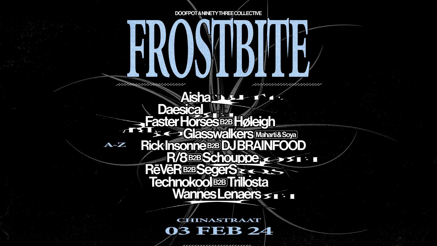 Ninety Three Collective X Doofpot: Frostbite